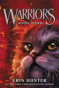 Warriors #4 : Rising Storm - Erin Hunter
