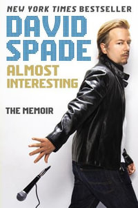 Almost Interesting - David Spade