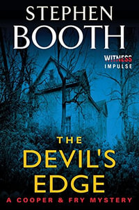 The Devil's Edge : Cooper & Fry Mysteries - Stephen Booth