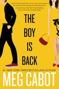 The Boy is Back : The Boy - Meg Cabot