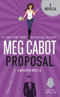 Proposal : A Mediator Novella - Meg Cabot