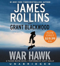 War Hawk : A Tucker Wayne Novel - Grant Blackwood