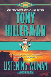 Listening Woman : A Novel - Tony Hillerman