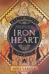 Iron Heart : Crier's War: Book 2 - Nina Varela