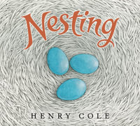 Nesting - Henry Cole