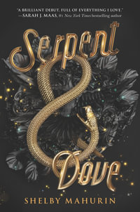 Serpent & Dove : TikTok Made Me Buy It! - Shelby Mahurin