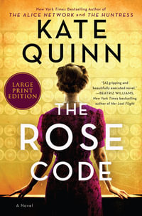 The Rose Code - Kate Quinn