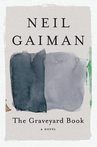 Graveyard Book : A Novel - Dave McKean
