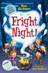 My Weird School Special - Fright Night! : Fright Night! - Dan Gutman