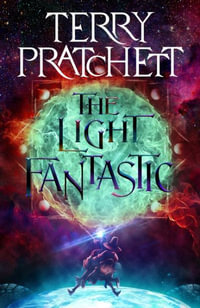 The Light Fantastic : A Discworld Novel - Terry Pratchett