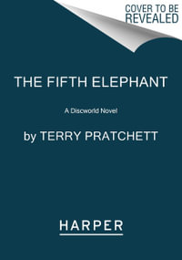 The Fifth Elephant : A Discworld Novel - Terry Pratchett