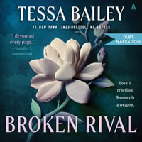 Broken Rival : A Novel - Mollie Stark