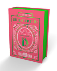 Offer From A Gentleman And Romancing Mr. Bridgerton : Bridgerton Collector's Edition - Julia Quinn