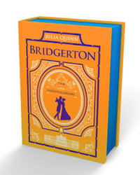 It's In His Kiss And On The Way To The Wedding : Bridgerton Collector's Edition - Julia Quinn