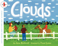 Clouds : Let's-Read-and-Find-Out Science. Stage 1 - Anne Rockwell