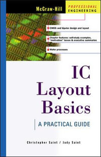 IC Layout Basics : A Practical Guide - Christopher Saint