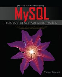 MySQL Database Usage & Administration : Programming & Web Development - OMG - Vikram Vaswani