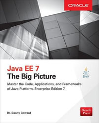Java EE 7 : The Big Picture - Danny Coward
