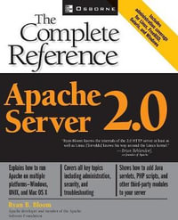 Apache Server 2.0 : The Complete Reference - Ryan Bloom
