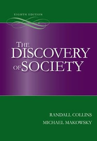 The Discovery of Society : Asia Higher Education Humanities and Social Sciences Sociology - Michael Makowsky