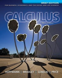 Calculus for Business, Economics, and the Social and Life Sciences, Brief Version, Media Update : Calculus - David Sobecki