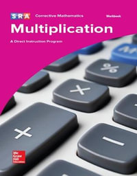 Corrective Mathematics Multiplication, Workbook : CORRECTIVE MATH SERIES - McGraw Hill