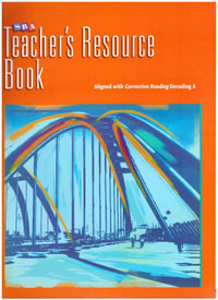 Corrective Reading Decoding Level A, Teacher Resource Book : CORRECTIVE READING DECODING SERIES - McGraw Hill