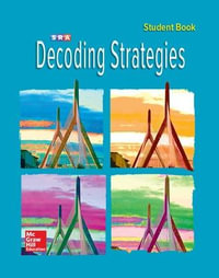 Corrective Reading Decoding B1 Student Textbook : CORRECTIVE READING DECODING SERIES - McGraw Hill