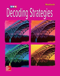 Corrective Reading Decoding B2 Workbook : CORRECTIVE READING DECODING SERIES - McGraw Hill
