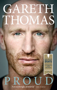 Proud : My Autobiography - Gareth Thomas