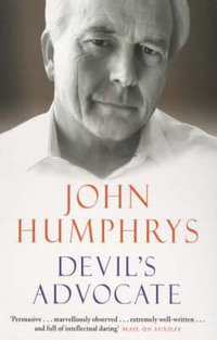 Devil's Advocate - John Humphrys