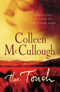 The Touch - Colleen McCullough