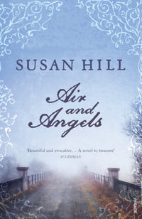 Air and Angels - Susan Hill