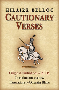 Cautionary Verses : Omnibus Edition - Hilaire Belloc