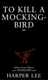To Kill A Mockingbird : Black Arrow Edition - Harper Lee