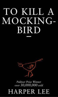 To Kill A Mockingbird : Black Arrow Edition - Harper Lee