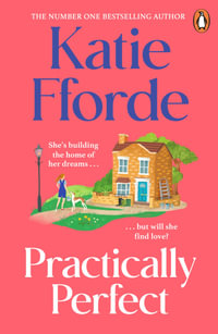 Practically Perfect - Katie Fforde