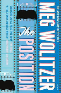 The Position - Meg Wolitzer