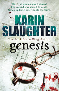 Genesis : UK edition of Undone - Karin Slaughter