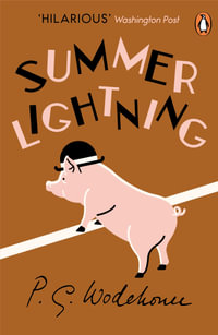 Summer Lightning : Blandings Castle - P. G. Wodehouse