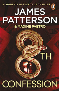 8th Confession : Women's Murder Club : Book 8 - James Patterson