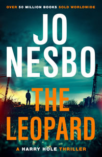 The Leopard : Harry Hole: Book 8 - Jo Nesbo