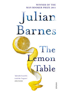 The Lemon Table - Julian Barnes