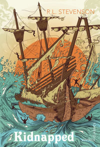 Kidnapped : Vintage Children's Classics - Robert Louis Stevenson