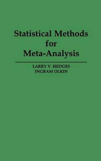 Statistical Methods for Meta-Analysis - Larry V. Hedges