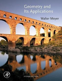 Geometry and Its Applications, second edition - Walter Meyer