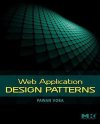 Web Application Design Patterns : Interactive Technologies - Pawan Vora