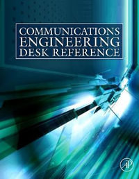 Communications Engineering Desk Reference - Erik Dahlman