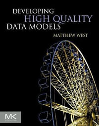 Developing High Quality Data Models - Matthew West