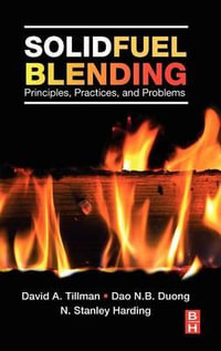 Solid Fuel Blending : Principles, Practices, and Problems - N. Harding